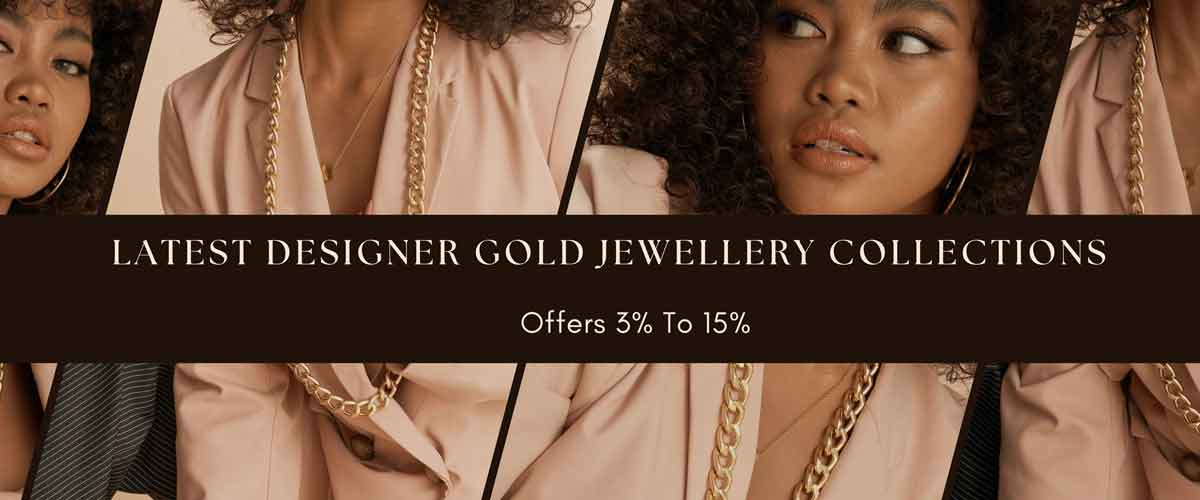 Latest Designer Gold Jewellery Offers 3% To 15% Online From Top Brands
